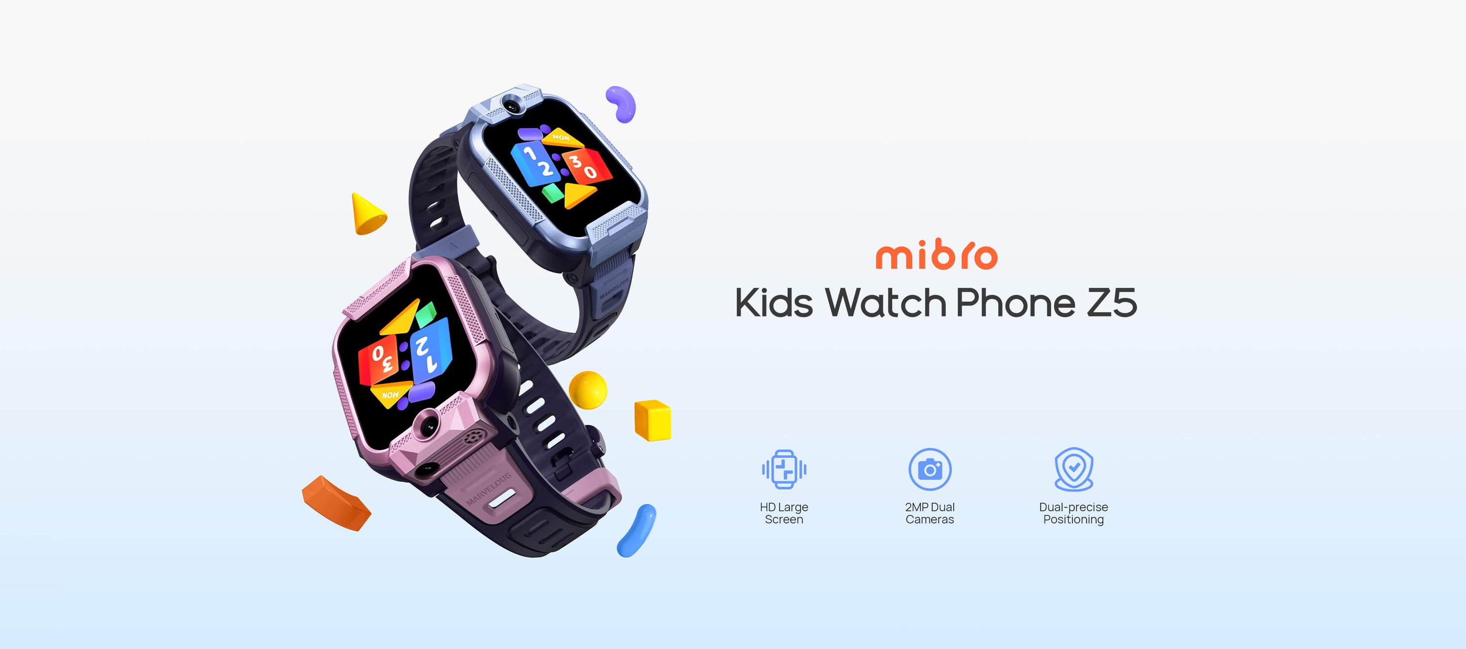 Mibro Kids Watch Phone Z5 

HD large screen
2MP dual cameras
Dual-star(satellite) precise positioning