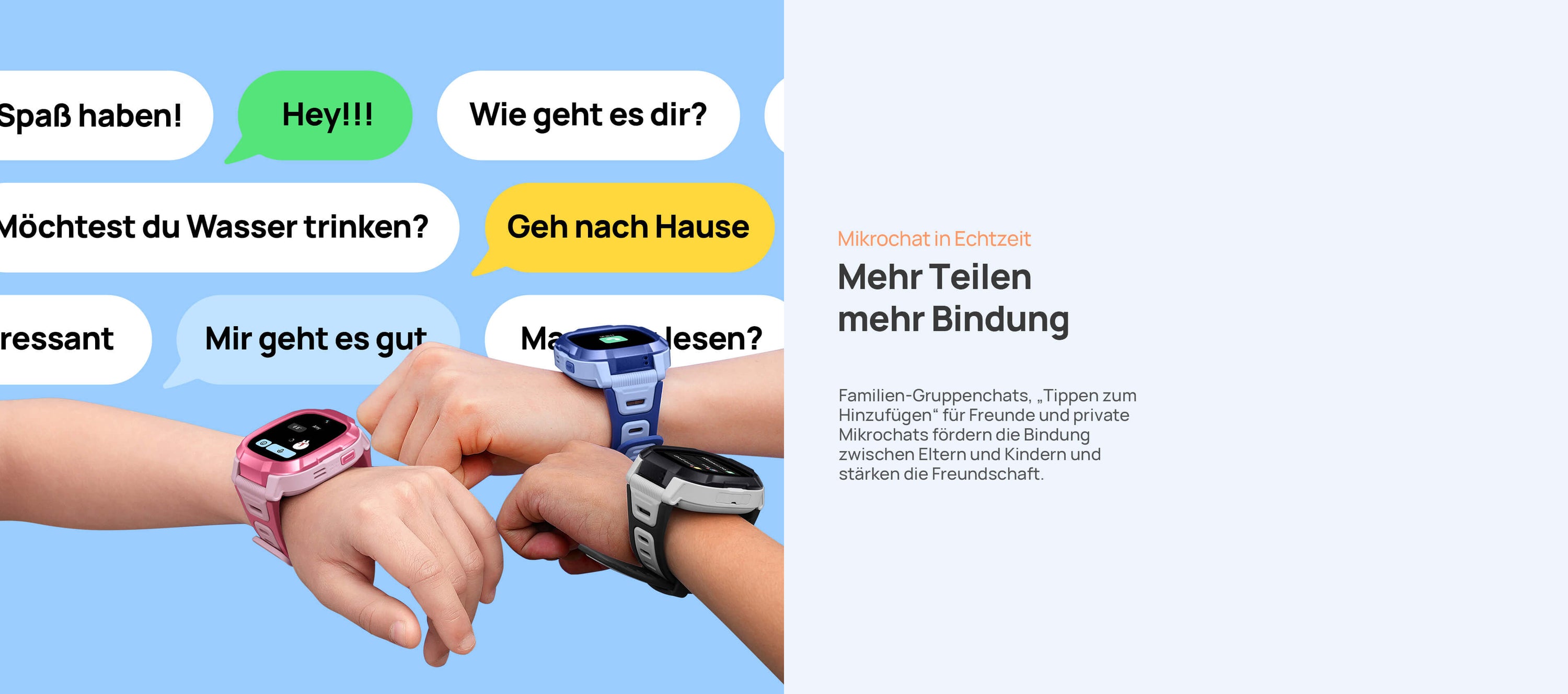 Mikrochat in Echtzeit.
Mehr Teilen, mehr Bindung.
Familien-Gruppenchats, „Tippen zum Hinzufügen“ für Freunde und private Mikrochats fördern die Bindung zwischen Eltern und Kindern und stärken die Freundschaft.